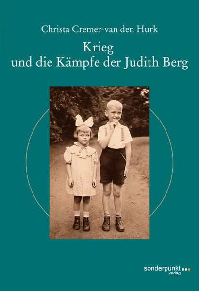 Cover von Krieg und die Kämpfe der Judith Berg