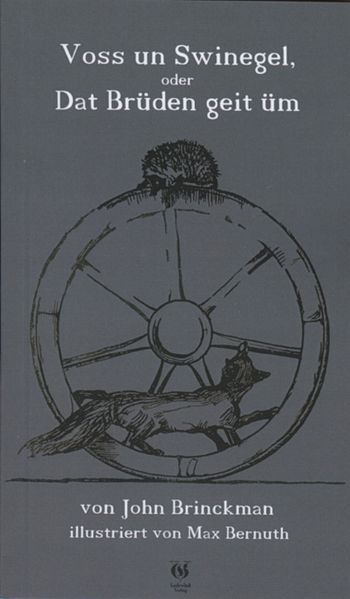 Cover von Voss und Swinegel oder Dat Brüden geit üm