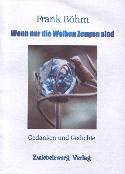 Cover von Wenn nur die Wolken Zeugen sind