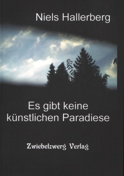 Cover von Es gibt keine künstlichen Paradiese