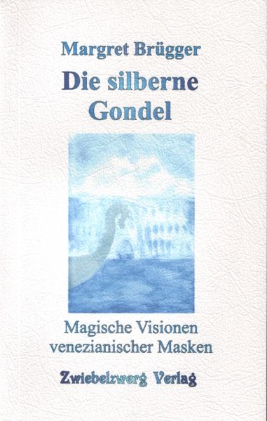 Cover von Die silberne Gondel