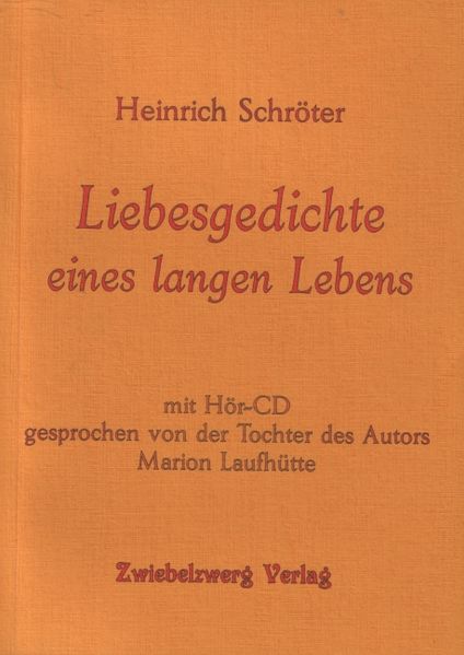 Cover von Liebesgedichte eines langen Lebens