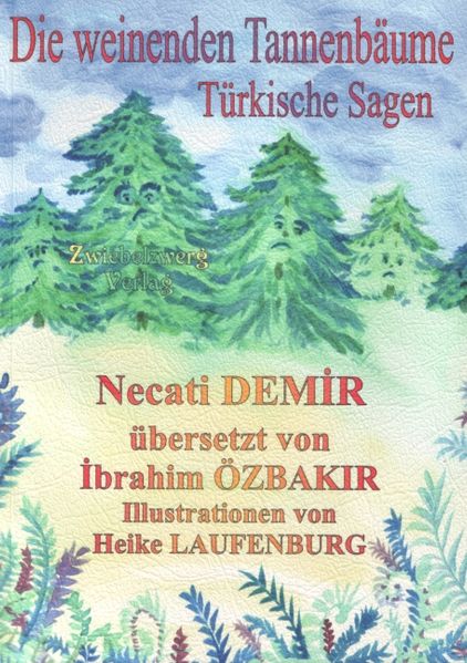 Cover von Die weinenden Tannenbäume