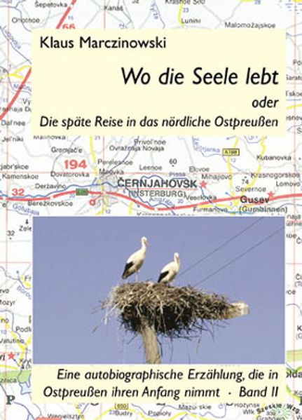 Cover von Wo die Seele lebt oder Die späte Reise in das nördliche Ostpreussen