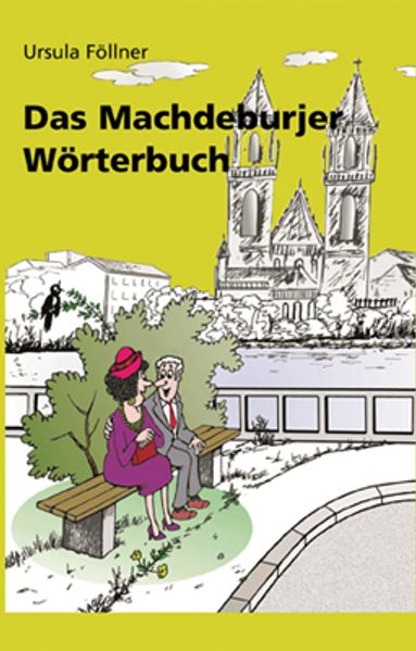 Cover von Das Machdeburjer Wörterbuch
