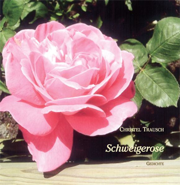 Cover von Schweigerose