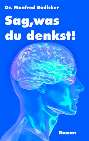 Cover von Sag, was du denkst