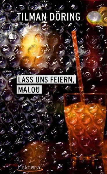 Cover von Lass uns feiern, Malou