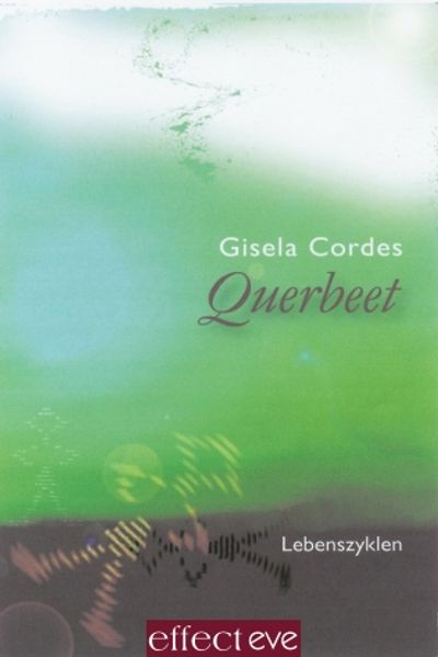 Cover von Querbeet – Lebenszyklen