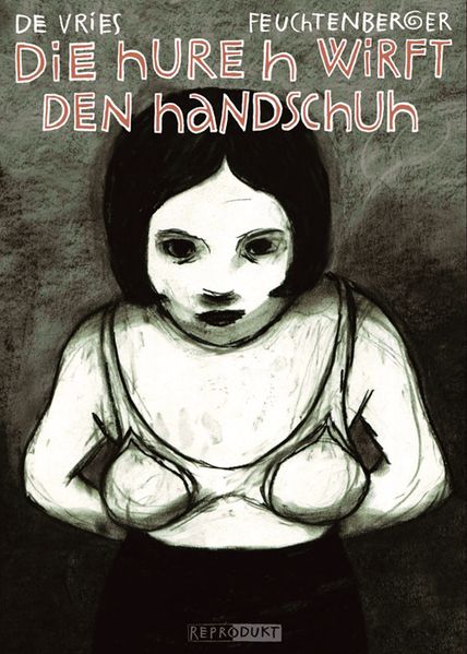 Cover von Die Hure H wirft den Handschuh