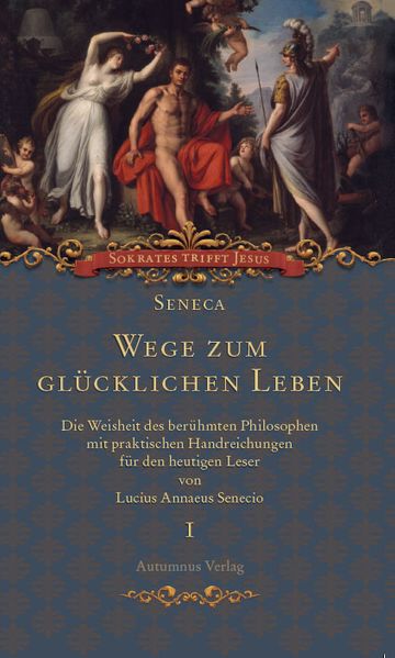 Cover von Seneca. Wege zum glücklichen Leben