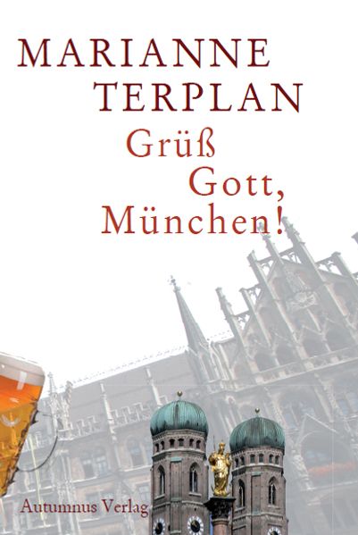 Cover von Grüß Gott, München!