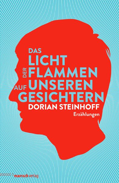 Cover von Das Licht der Flammen auf unseren Gesichtern