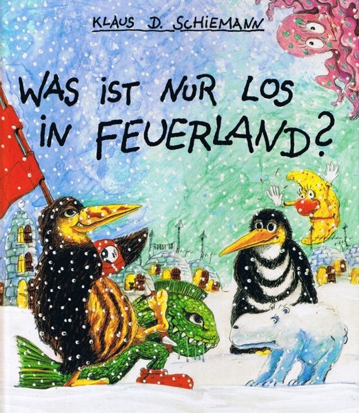 Cover von Was ist nur los in Feuerland?