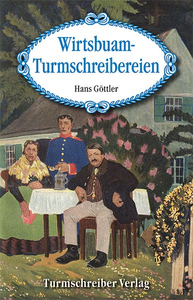 Cover von Wirtsbuam-Turmschreibereien