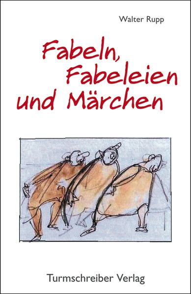Cover von Fabeln, Fabeleien und Märchen