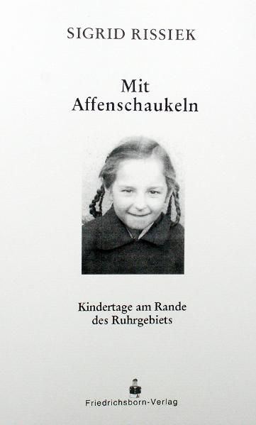 Cover von Mit Affenschaukeln – Kindertage am Rande des Ruhrgebiets