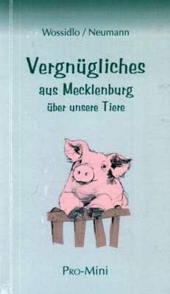 Cover von Vergnügliches aus Mecklenburg über unsere Tiere