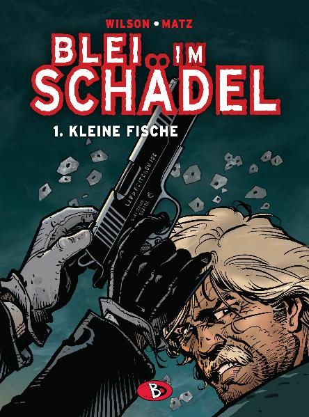 Cover von Blei im Schädel #1
