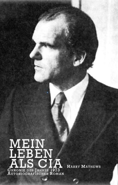 Cover von Mein Leben als CIA