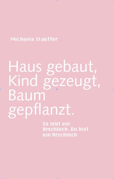 Cover von Haus gebaut, Kind gezeugt, Baum gepflanzt