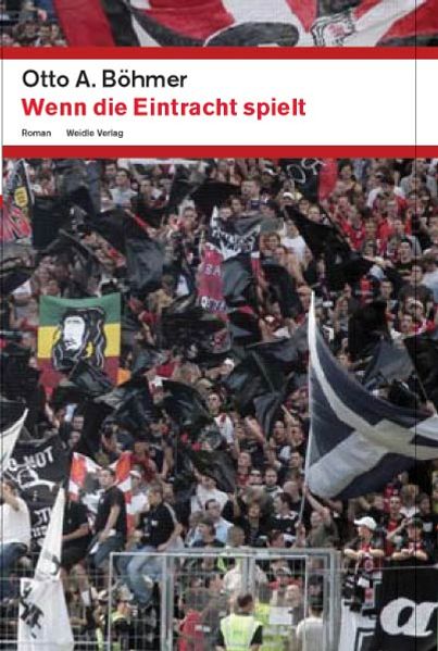 Cover von Wenn die Eintracht spielt