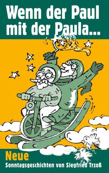 Cover von Wenn der Paul mit der Paula