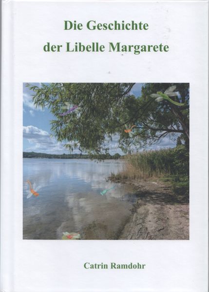 Cover von Die Geschichte der Libelle Margarete