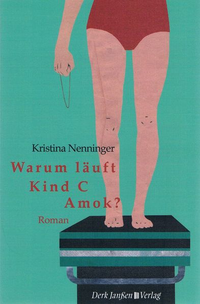 Cover von Warum läuft Kind C Amok?