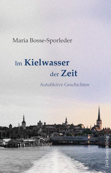 Cover von Im Kielwasser der Zeit