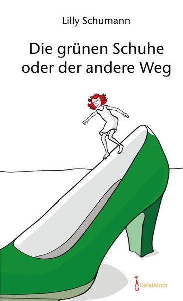 Cover von Die grünen Schuhe oder der andere Weg