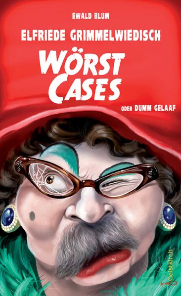 Cover von Elfriede Grimmelwiedisch: Wörst Cases