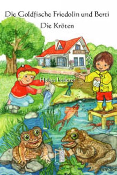 Cover von Die Goldfische Friedolin und Berti – Die Kröten