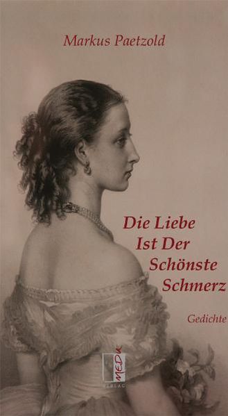 Cover von Die Liebe Ist Der Schönste Schmerz