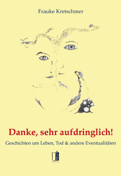 Cover von Danke, sehr aufdringlich!