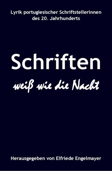 Cover von Schriften weiß wie die Nacht