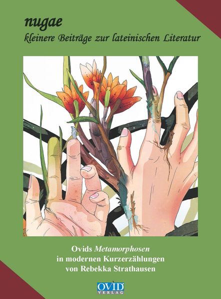 Cover von Ovid’s Metamorphosen in modernen Kurzerzählungen von Rebekka Strathausen
