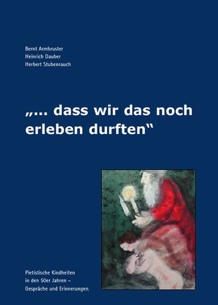 Cover von … dass wir das noch erleben durften