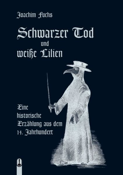 Cover von Schwarzer Tod und weiße Lilien