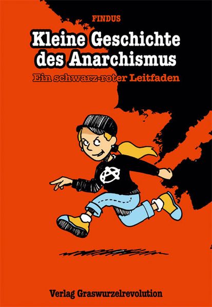 Cover von Kleine Geschichte des Anarchismus
