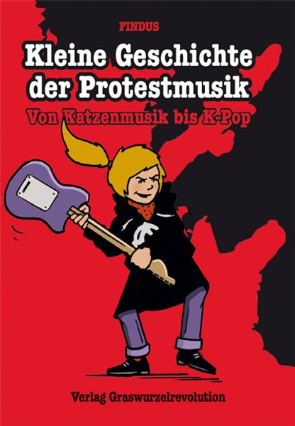 Cover von Kleine Geschichte der Protestmusik