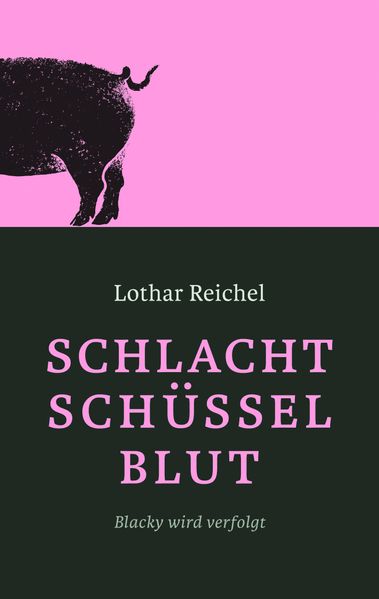 Cover von Schlachtschüsselblut