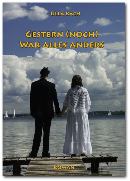 Cover von Gestern (noch) war alles anders