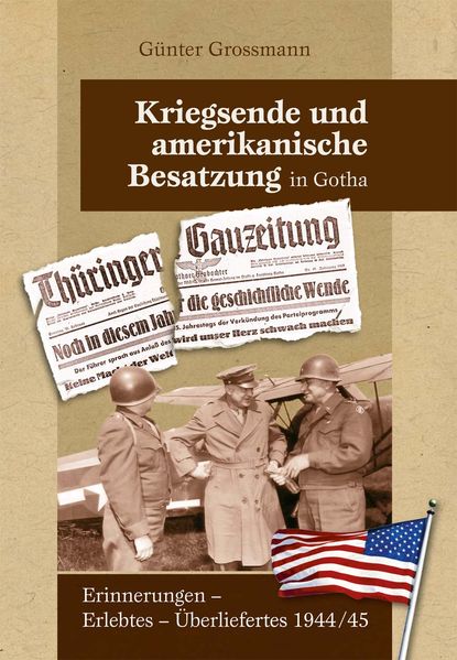 Cover von Kriegsende und amerikanische Besatzung in Gotha