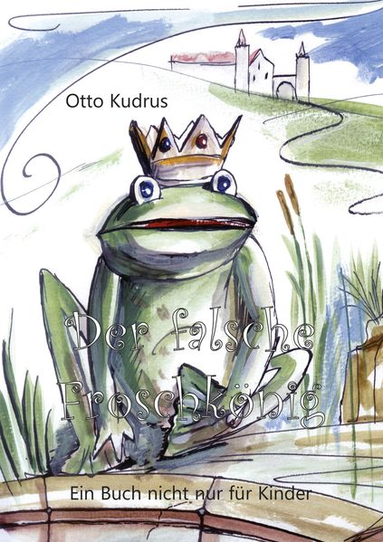 Cover von Der falsche Froschkönig