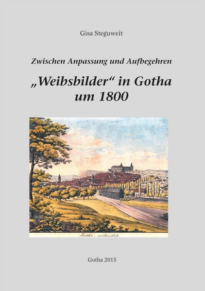 Cover von Weibsbilder in Gotha um 1800