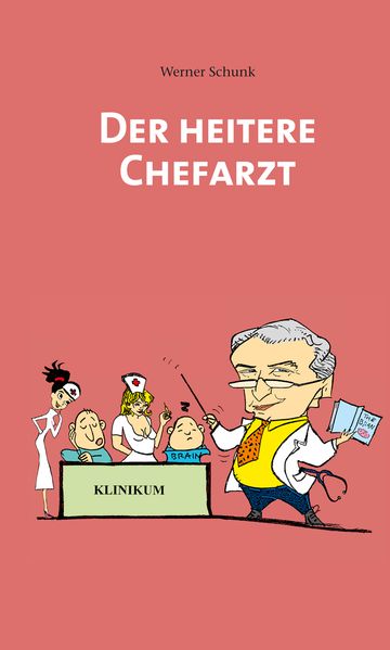 Cover von Der Heitere Chefarzt