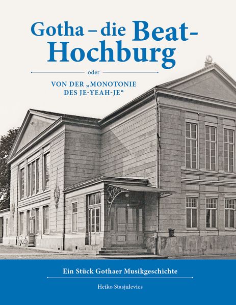 Cover von Gotha-die Beat-Hochburg