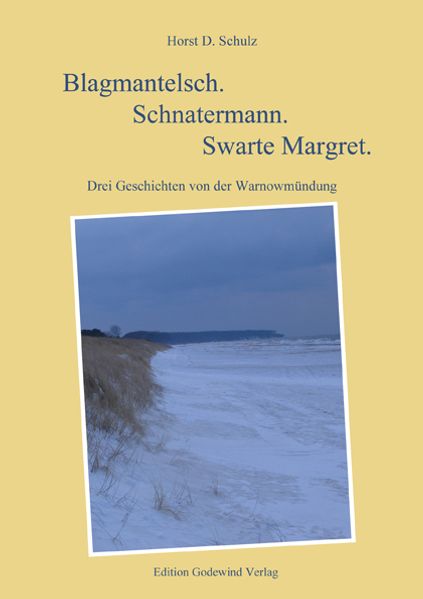 Cover von Blagmantelsch. Schnatermann. Swarte Margret