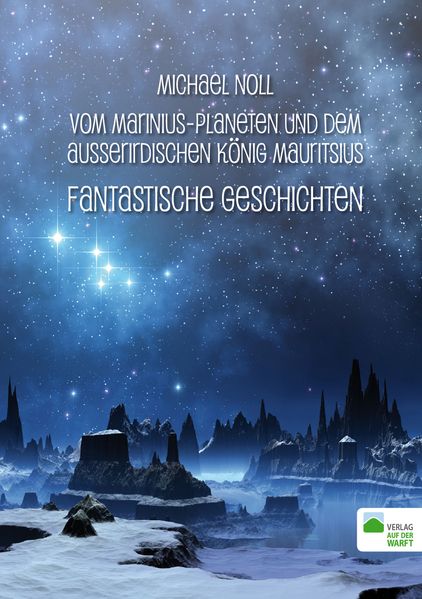 Cover von Vom Marinius-Planeten und dem ausserirdischen König Mauritsius